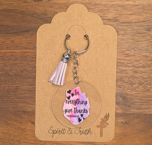 In Everything Give Thanks Acrylic Keychain