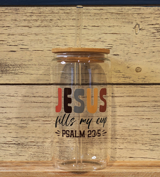 Jesus Fills My Cup 16 oz. Drinking Glass