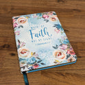 Walk By Faith Not By Sight Notebook