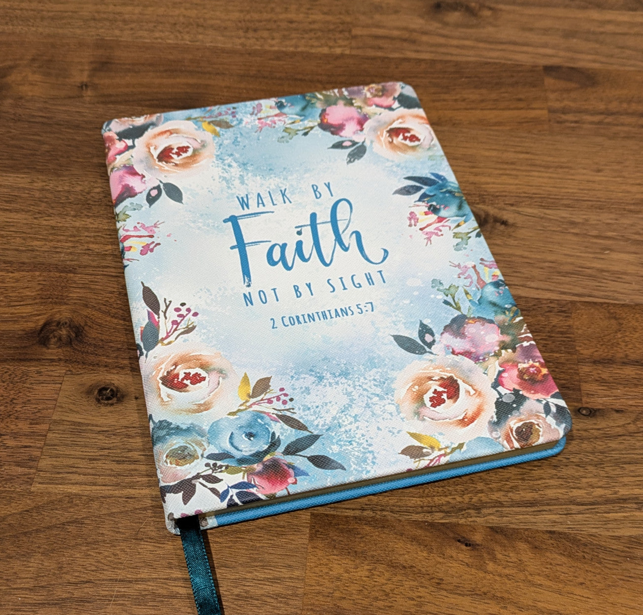 Walk By Faith Not By Sight Notebook